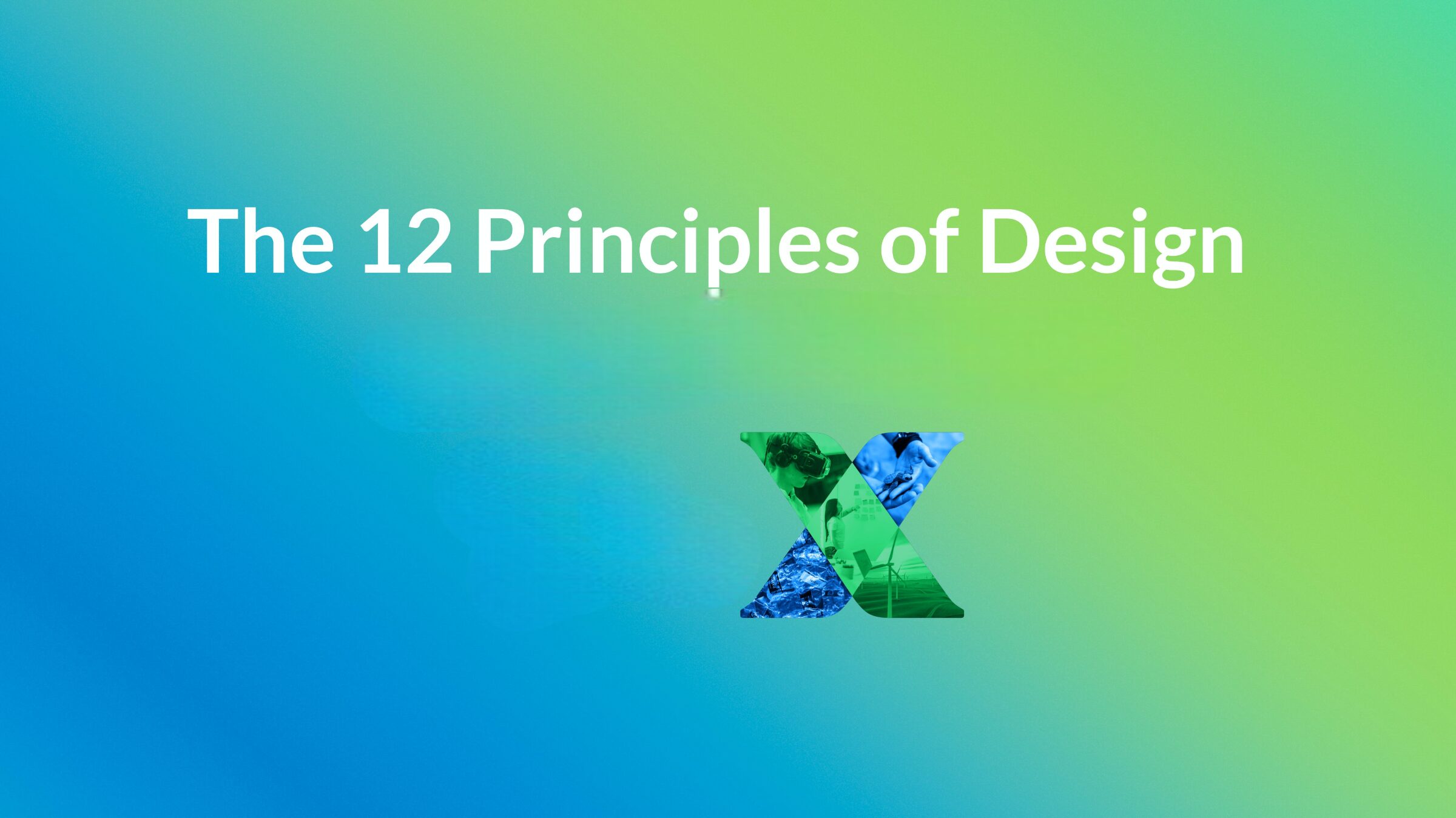 The 12 Principles of Design