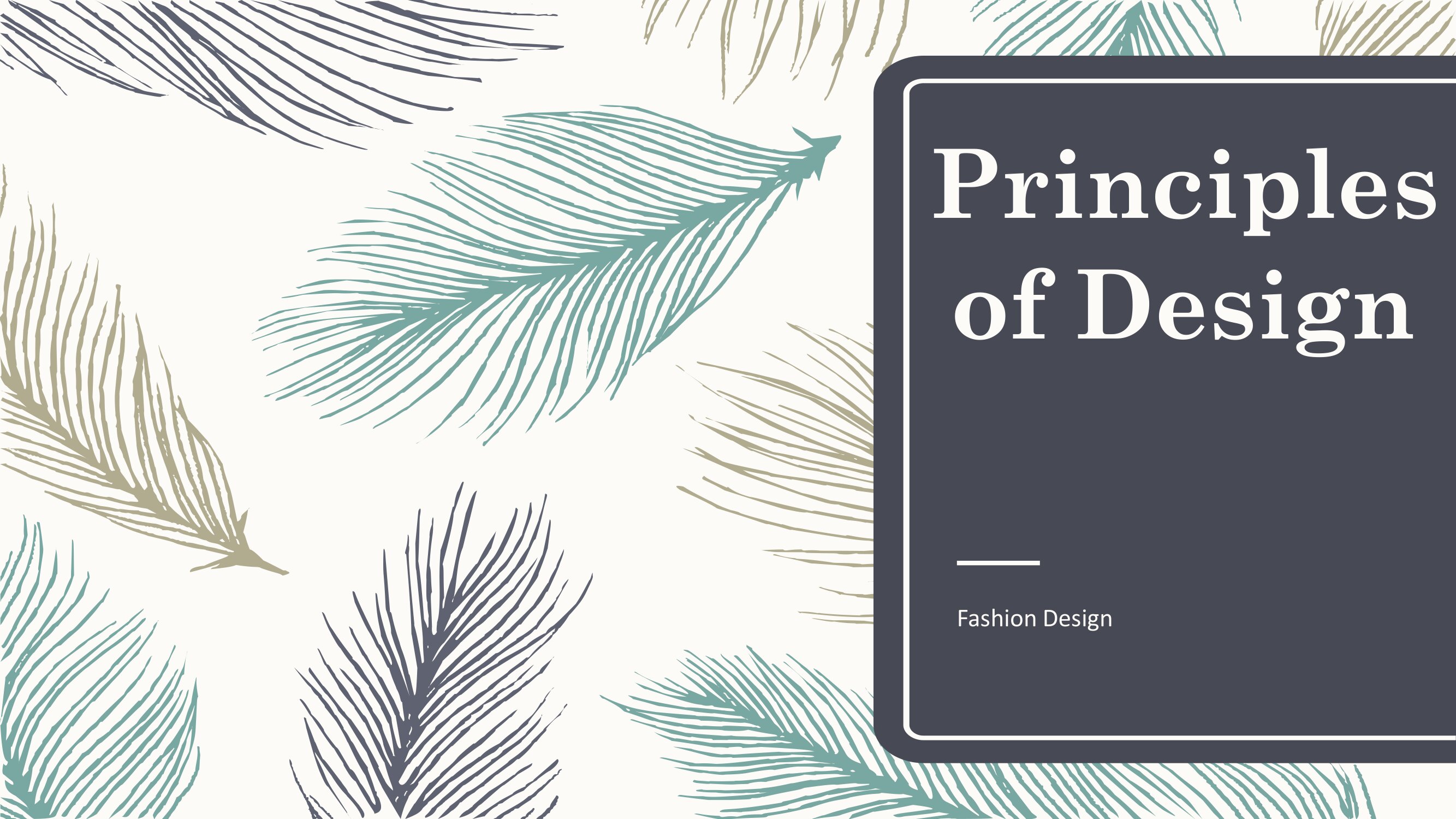 Principles of Design Fashion Design
